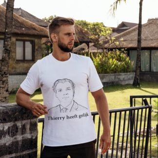 Thierry heeft gelijk-T-Shirt (zwarte letters)